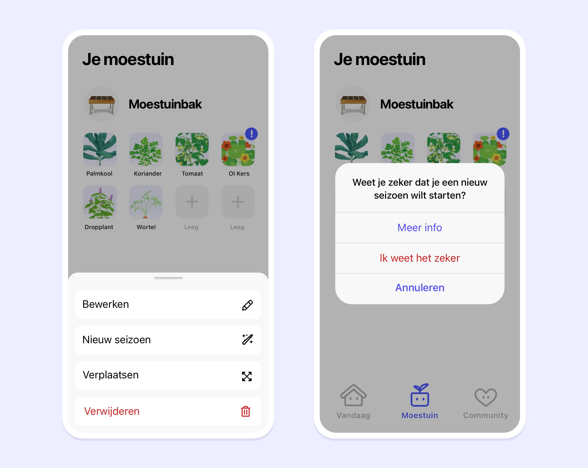 Zo geef je in de Makkelijke Moestuin app aan dat je met een nieuw seizoen begint